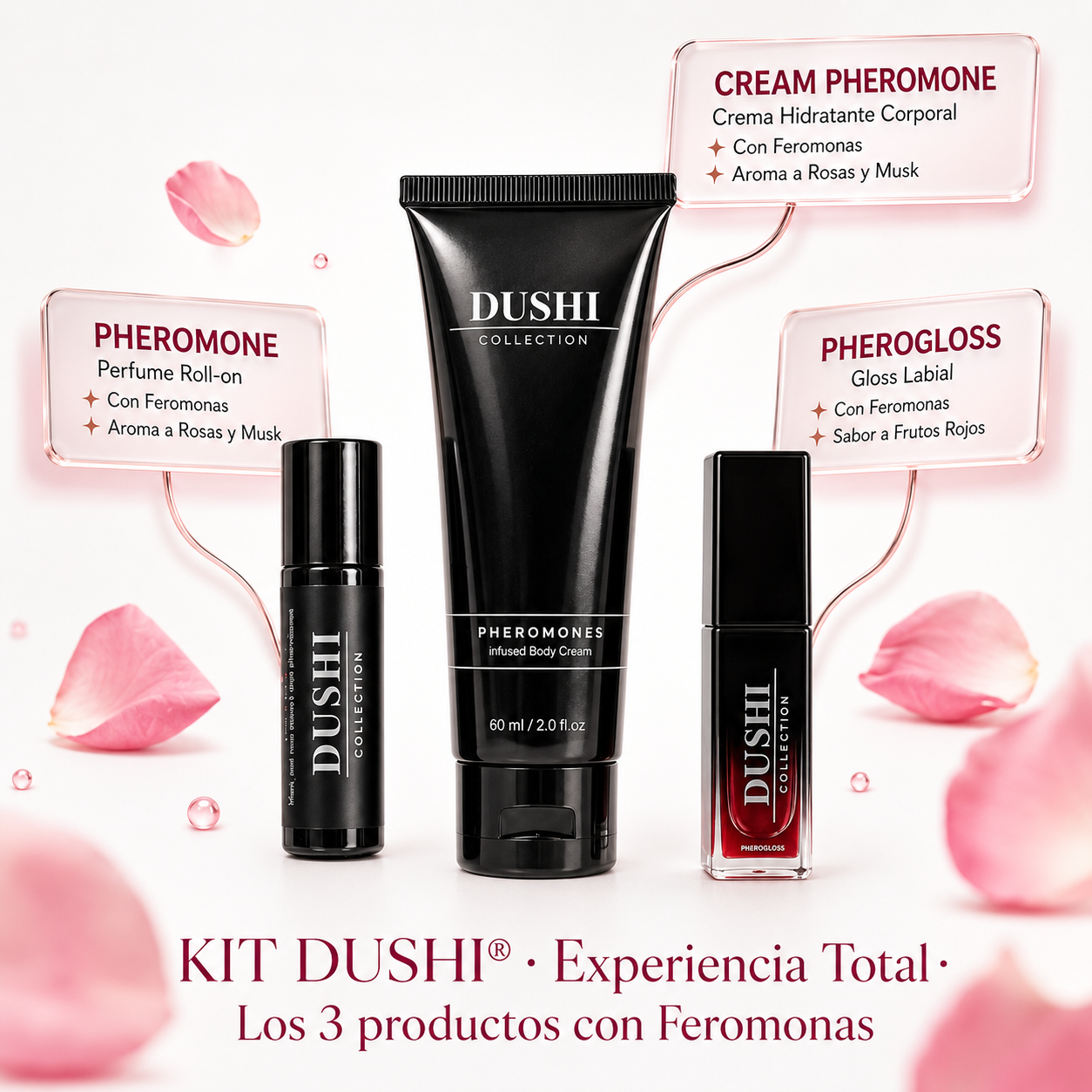 KIT DUSHI® Experiencia Total (3 Productos) Pheromone/Pherocream/Pherogloss